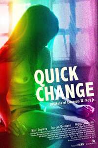 Quick Change - Poster