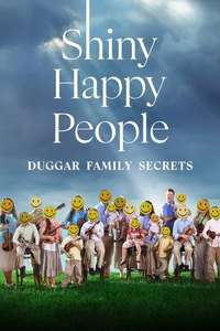Shiny Happy People: Duggar Family Secrets - Posters