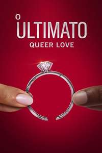 The Ultimatum: Queer Love - Posters