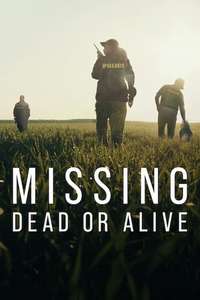 Missing: Dead or Alive? - Posters