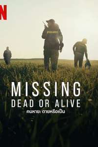 Missing: Dead or Alive? - Posters