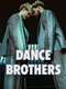 Dance Brothers