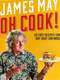 James May: Oh Cook : Season 1