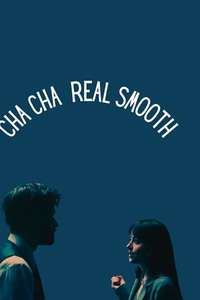 Cha Cha Real Smooth - Poster