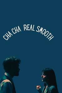 Cha Cha Real Smooth - Poster