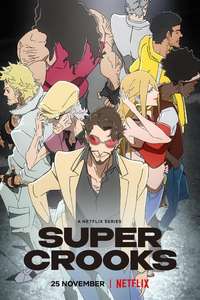 Super Crooks - Posters