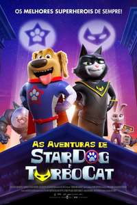StarDog and TurboCat - Poster