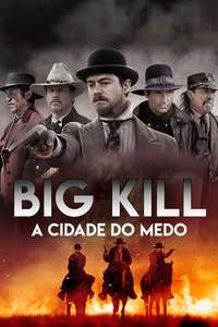 Big Kill - Poster