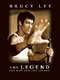 Bruce Lee: The Man and the Legend