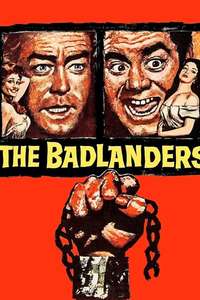 The Badlanders - Poster