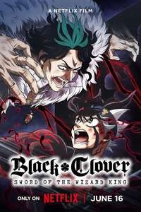 Black Clover: Sword of the Wizard King - Poster