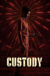 Custody - Poster
