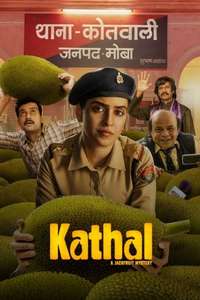 Kathal: A Jackfruit Mystery - Poster