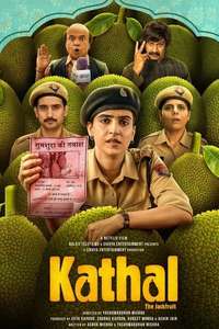 Kathal: A Jackfruit Mystery - Poster