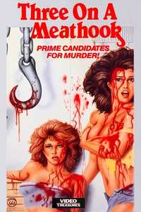 Three on a Meathook - Posters
