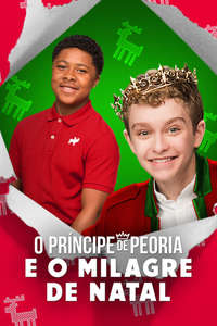 Prince of Peoria A Christmas Moose Miracle - Poster
