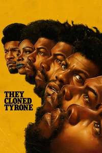 They Cloned Tyrone - Poster
