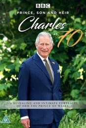 Prince  Son and Heir: Charles at 70