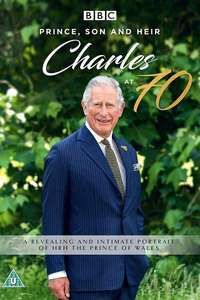 Prince  Son and Heir: Charles at 70 - Poster