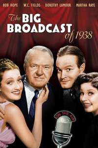 The Big Broadcast of 1938 - Posters
