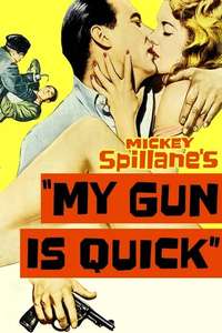 My Gun Is Quick - Poster
