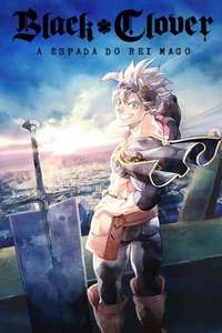 Black Clover: Sword of the Wizard King - Poster