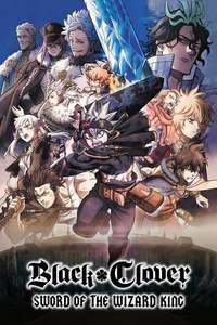 Black Clover: Sword of the Wizard King - Poster