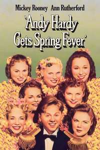 Andy Hardy Gets Spring Fever - Poster