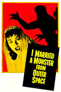 I Married a Monster from Outer Space - Poster