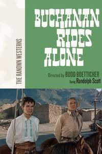 Buchanan Rides Alone - Poster