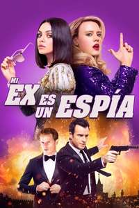 The Spy Who Dumped Me - Poster