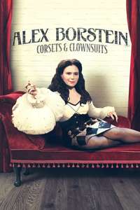 Alex Borstein - Corsets & Clown Suits - Poster