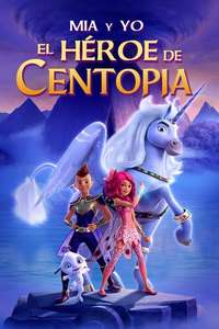 Mia and Me: The Hero of Centopia - Posters