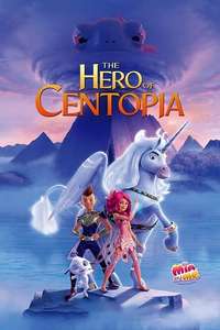 Mia and Me: The Hero of Centopia - Posters