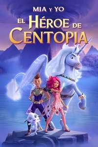 Mia and Me: The Hero of Centopia - Posters