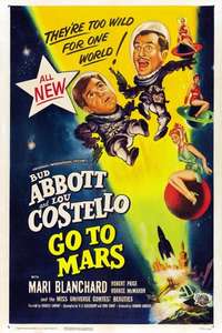 Abbott and Costello Go to Mars - Posters