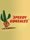 Speedy Gonzales