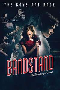 Bandstand: The Broadway Musical - Poster