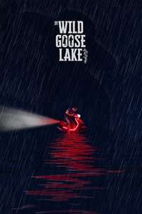 The Wild Goose Lake - Poster