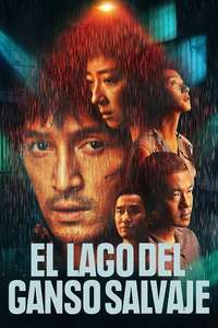 The Wild Goose Lake - Poster