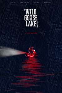 The Wild Goose Lake - Poster