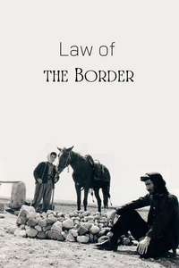 Law of the Border - Poster