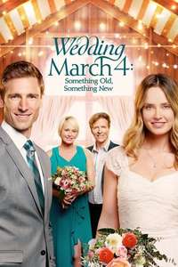Wedding March 4: Something Old  Something New - Poster
