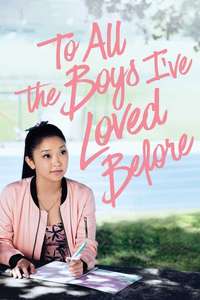 To All the Boys I've Loved Before - Poster