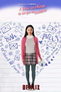 To All the Boys I've Loved Before - Poster