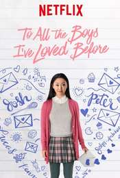 To All the Boys I've Loved Before