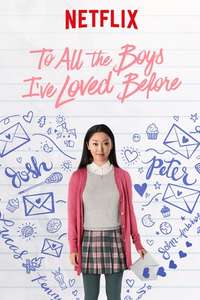 To All the Boys I've Loved Before - Poster