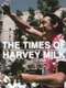 The Times of Harvey Milk