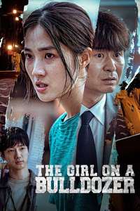 The Girl on a Bulldozer - Poster