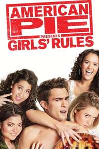 American Pie Presents: Girls' Rules - Poster